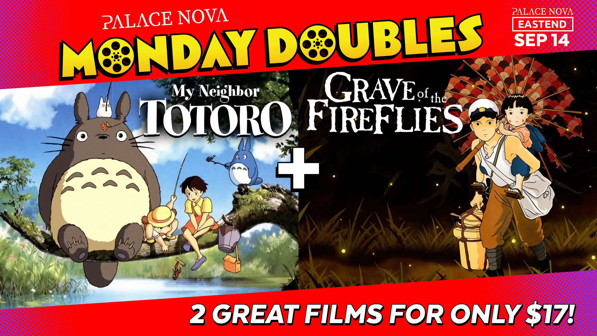 Official visual for Monday Doubles: My Neighbor Totoro + Grave of the Fireflies